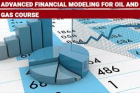 Advanced Financial Modeling for Oil and Gas course