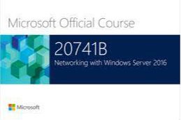 Course 20741: Networking with Windows Server 2016